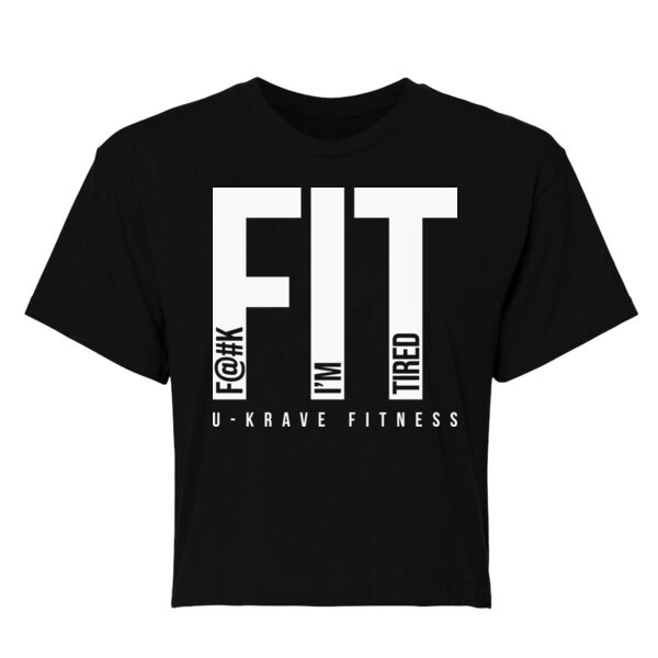 FIT I'M TIRED - WOMEN'S CROP T-SHIRT - $8HV1SA$ Thumbnail